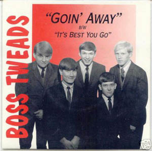 BOSS TWEADS - Goin' Away