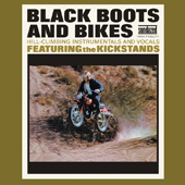 KICKSTANDS - Black Boots And Bikes