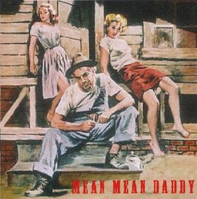 VARIOUS ARTISTS - Mean Mean Daddy