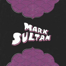 MARK SULTAN - Livin' My Life