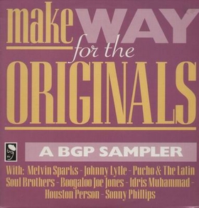 VARIOUS ARTISTS - Make Way For The Originals