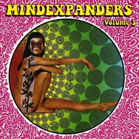 VARIOUS ARTISTS - Mindexpanders Vol. 3