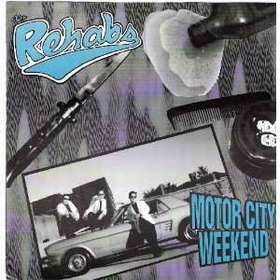 REHABS - Motor City Weekend