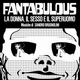 SANDRO BRUGNOLINI - Fantabulous