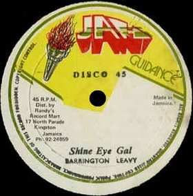 Barrington Leavy / Jah Thomas ‎ - Shine Eye Gal / Gal Version