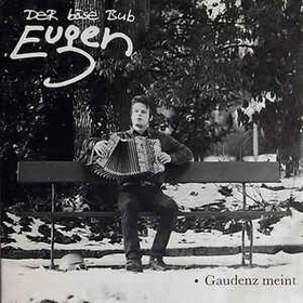 DER BSE BUB EUGEN - Gaudenz Meint