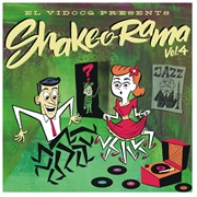 VARIOUS ARTISTS - Shake-O-Rama Vol. 4