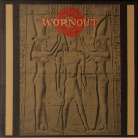 WORNOUT - Wornout