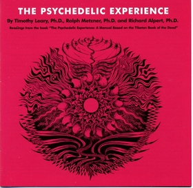 TIMOTHY LEARY - The Psychedelic Experience