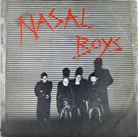 NASAL BOYS - Hot Love / Die Wüste Lebt!