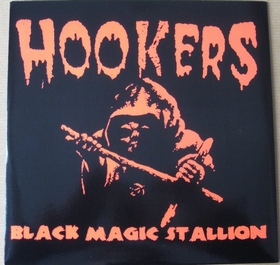 HOOKERS - Black Magic Stallion