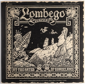 LOMBEGO SURFERS - At The Gates Of Graceland