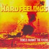 HARD FEELINGS