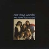 NINE DAYS' WONDER