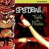 SPEEDBALL JR