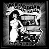 JACK OBLIVIAN DREAM KILLERS