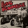 BIG RUMBLE