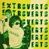 EXTROVERTS