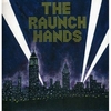 RAUNCH HANDS