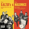 5.6.7.8.'s - THE MASONICS