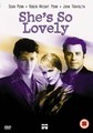 SHE'S SO LOVELY  (DVD)