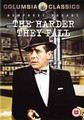 HARDER THEY FALL  (DVD)