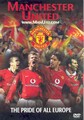 MANCHESTER UTD - PRIDE OF EUROPE  (DVD)