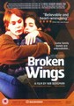 BROKEN WINGS  (DVD)