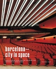 BARCELONA - CITY IN SPACE (Ohne Fhrer)