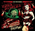 MARS ATTACKS - Follow Me