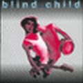 Unersttlichen the - Blind Child