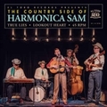 COUNTRY SIDE OF HARMONICA SAM - True Lies