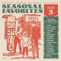 VARIOUS ARTISTS - Seasonal Favorites Vol. 5