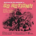 SATAN'S PILGRIMS - Go Action!!