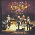 LES SAUTERELLES - Live In KKL Luzern