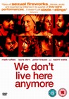 WE DON'T LIVE HERE ANYMORE (DVD)