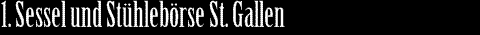 1. Sessel und Stühlebörse St. Gallen